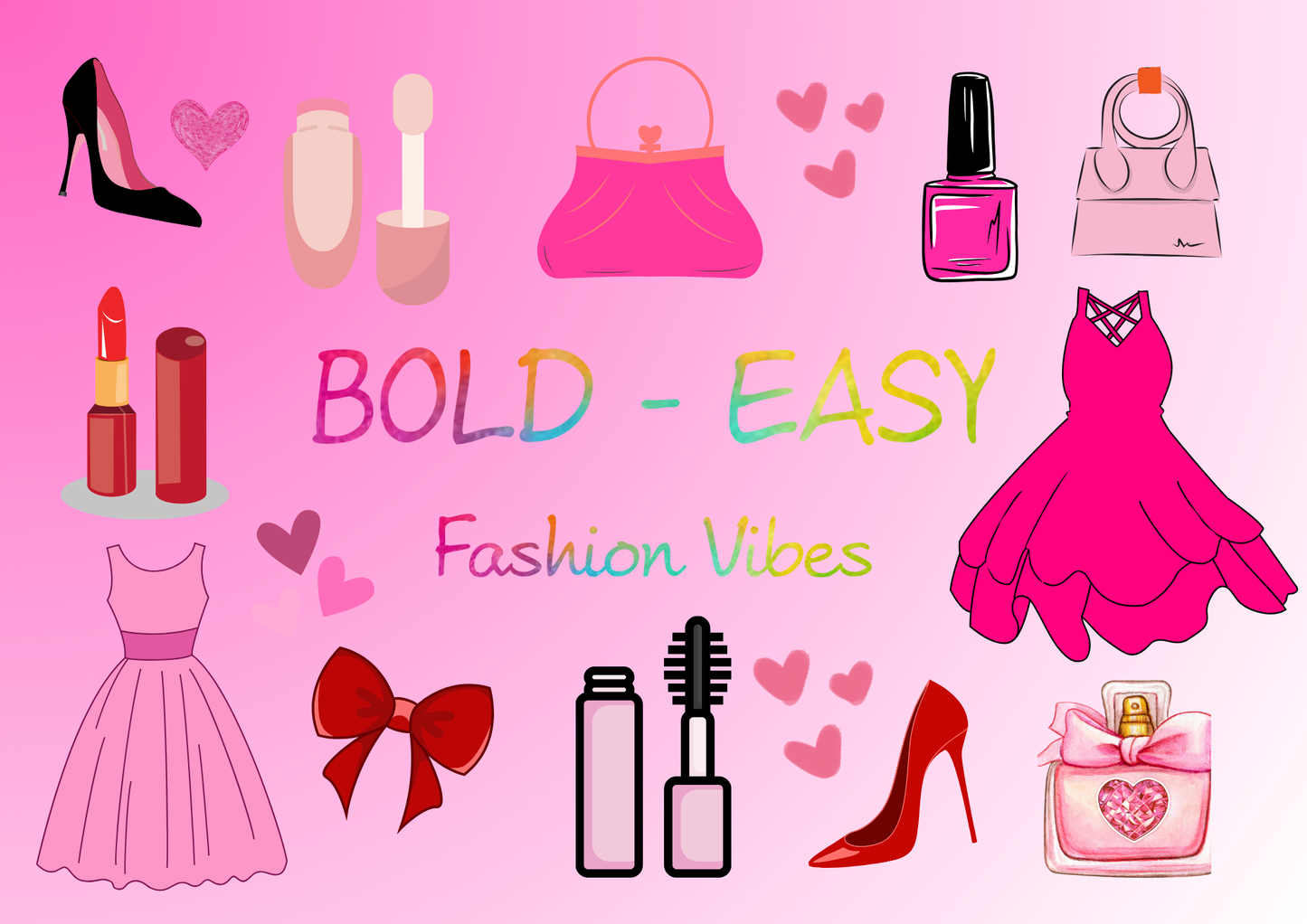 Bold and Easy Collection