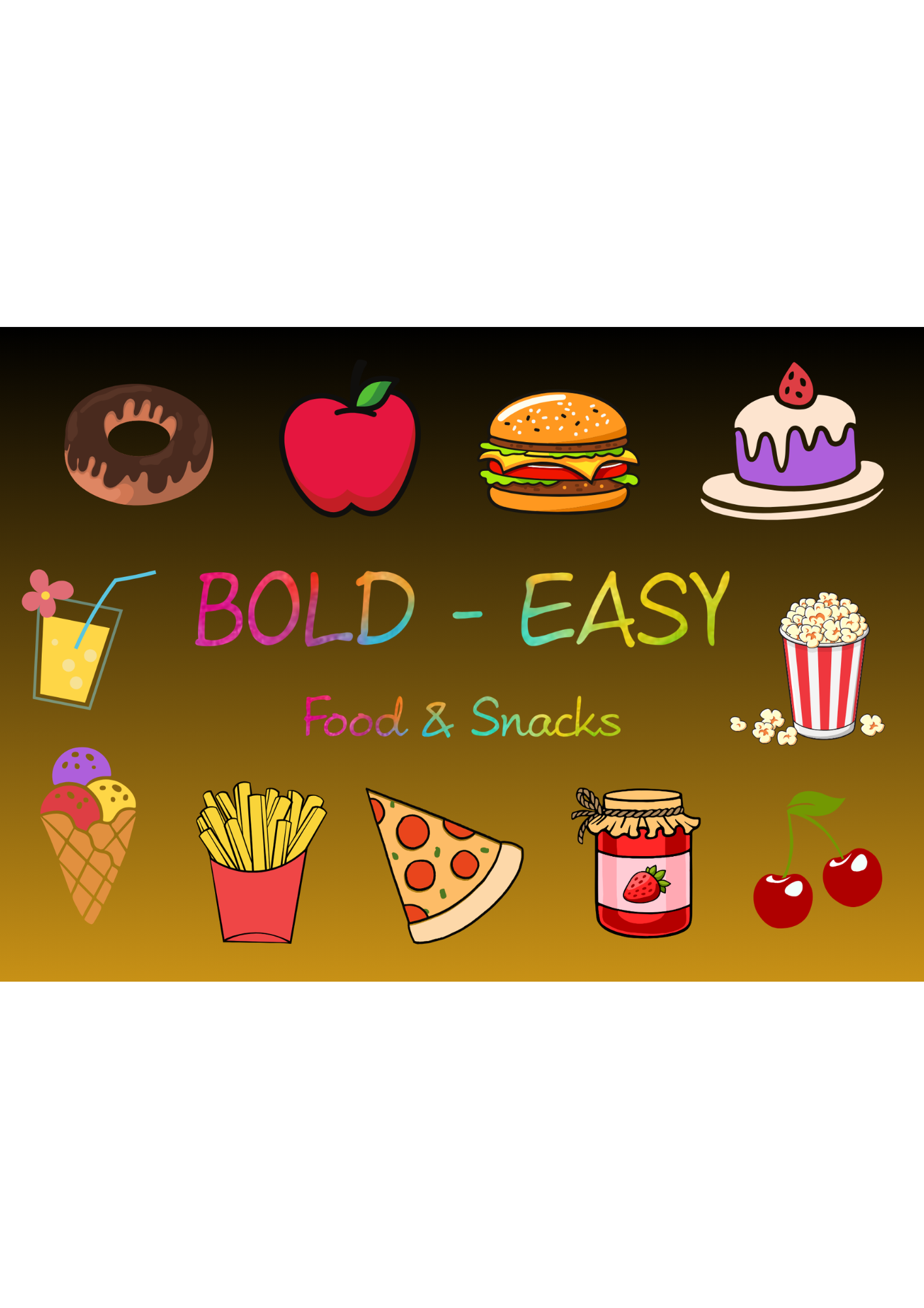 Bold and Easy - Food & Snacks